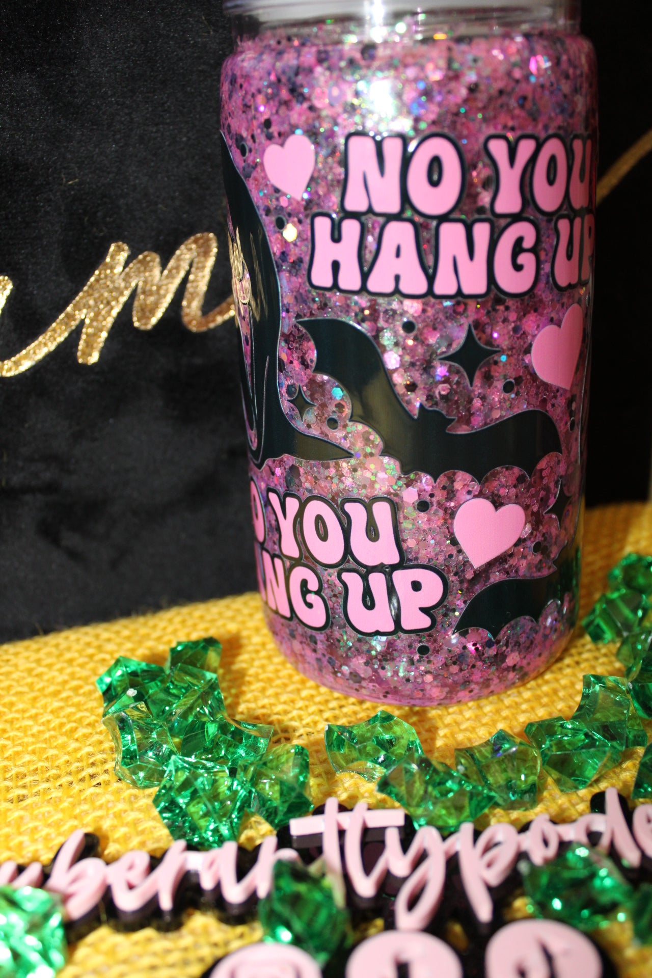 16 Oz No You Hang Up Tumbler